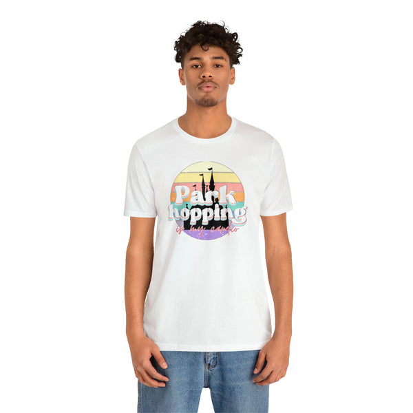 Parkhopping is my cardio Tee