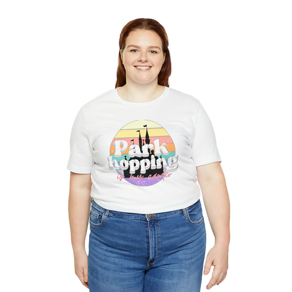 Parkhopping is my cardio Tee