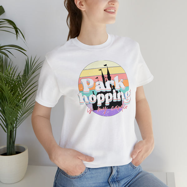 Parkhopping is my cardio Tee
