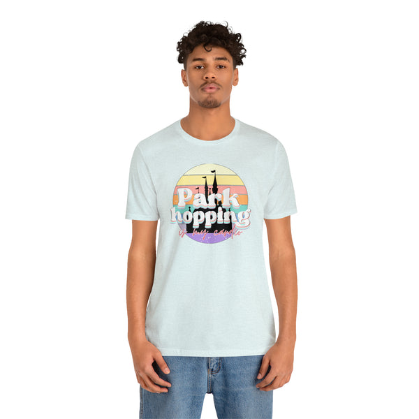 Parkhopping is my cardio Tee