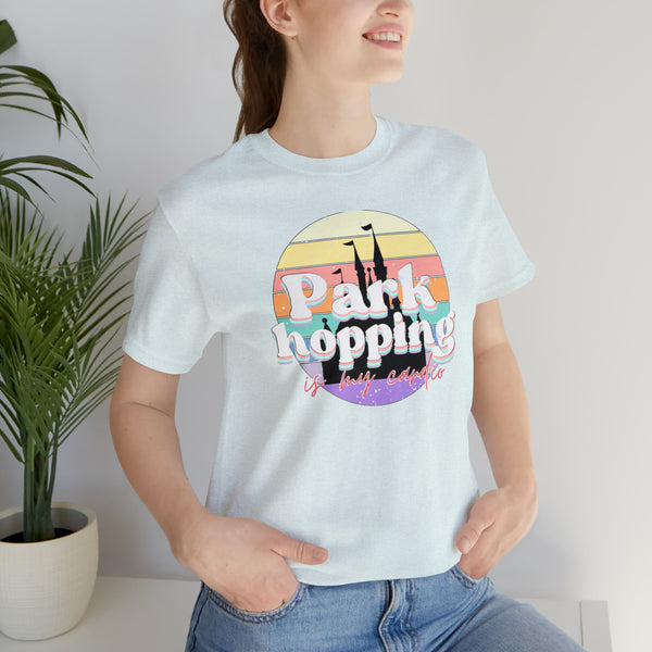 Parkhopping is my cardio Tee