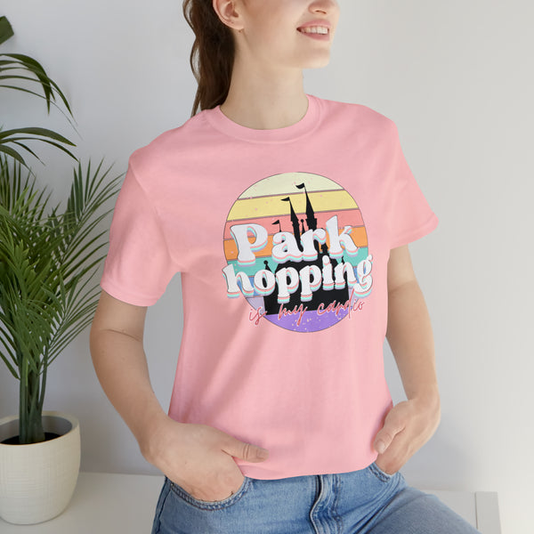 Parkhopping is my cardio Tee