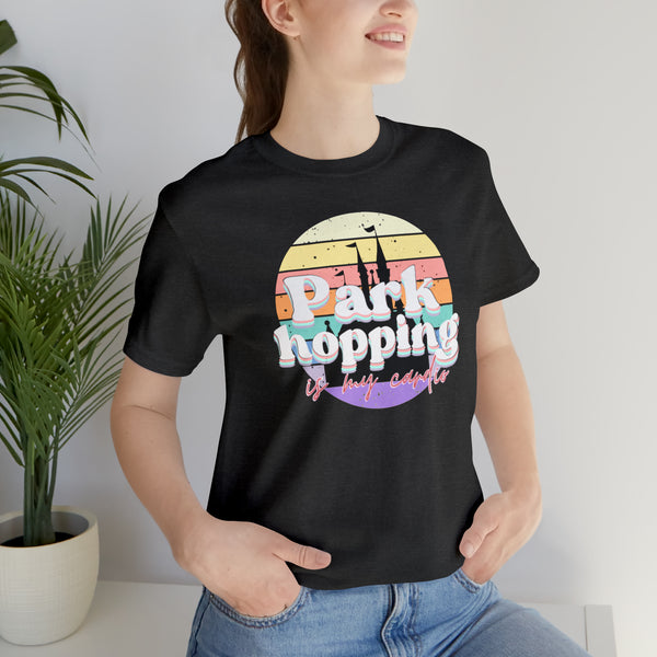 Parkhopping is my cardio Tee