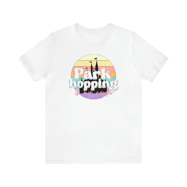 Parkhopping is my cardio Tee